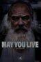 Film May You Live 2026 Nonton film May You Live (2026) - Pusatmovie21